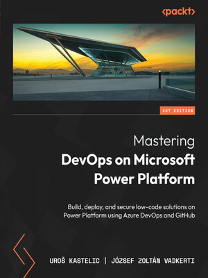 cover image of Mastering DevOps on Microsoft Power Platform